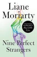 Nine Perfect Strangers | Liane Moriarty