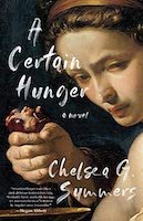 A Certain Hunger | Chelsea G. Summers
