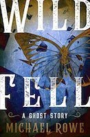 Wild Fell | Michael Rowe