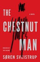 The Chestnut Man | Soren Sveistrup