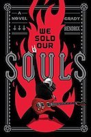 We Sold Our Souls | Grady Hendrix
