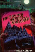 How to Disappear Completely and Never Be Found | Sara Nickerson