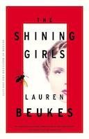 The Shining Girls | Lauren Beukes