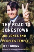 The Road to Jonestown | Jeff Guinn