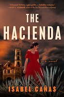 The Hacienda | Isabel Cañas