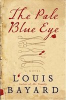 The Pale Blue Eye | Louis Bayard