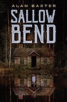 Sallow Bend | Alan Baxter