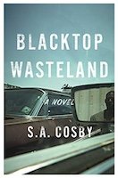 Blacktop Wasteland | S.A. Cosby