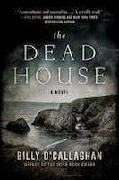 The Dead House | Billy O'Callaghan