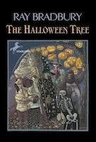 The Halloween Tree | Ray Bradbury
