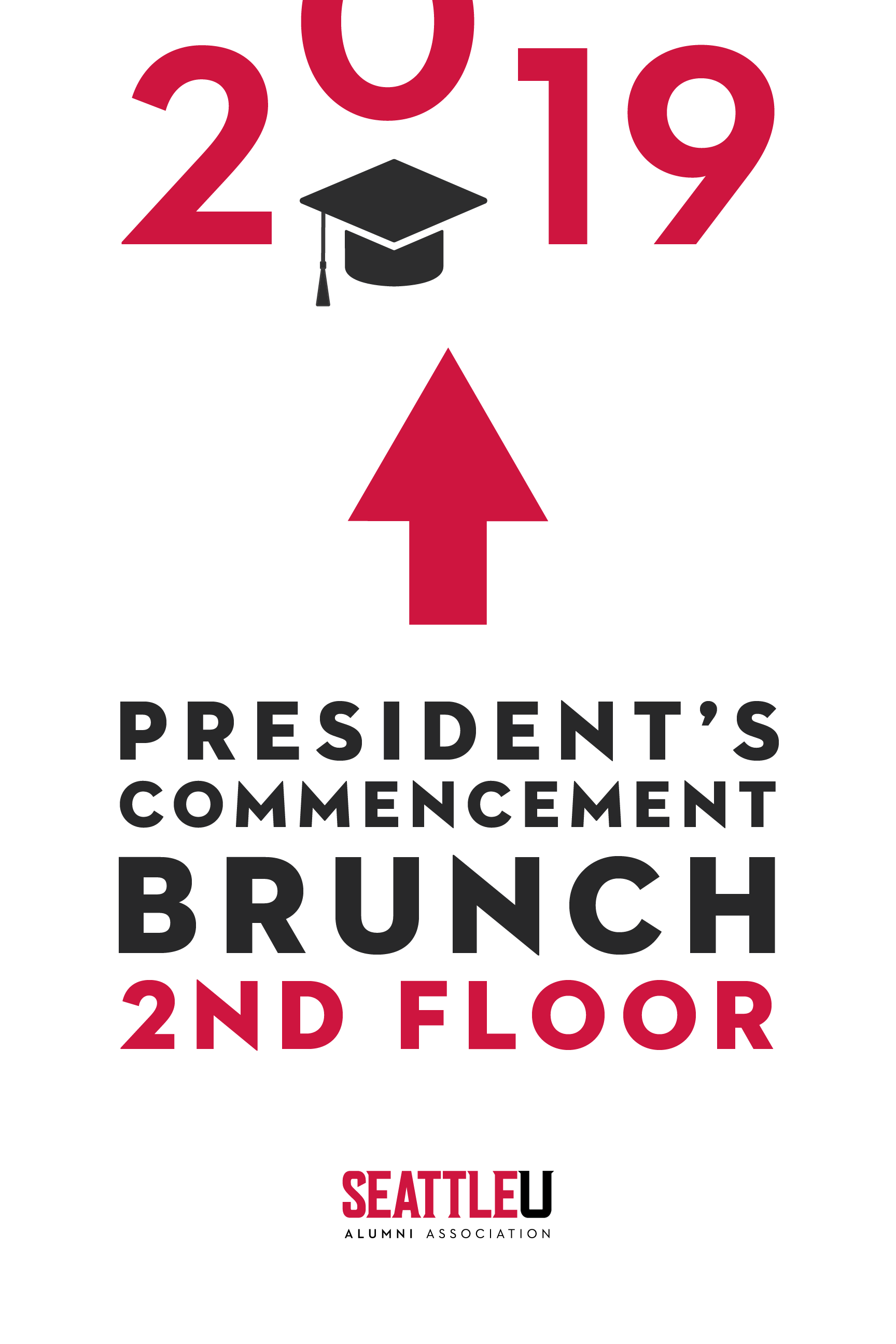 President's Commencement Brunch Way-finding Sign