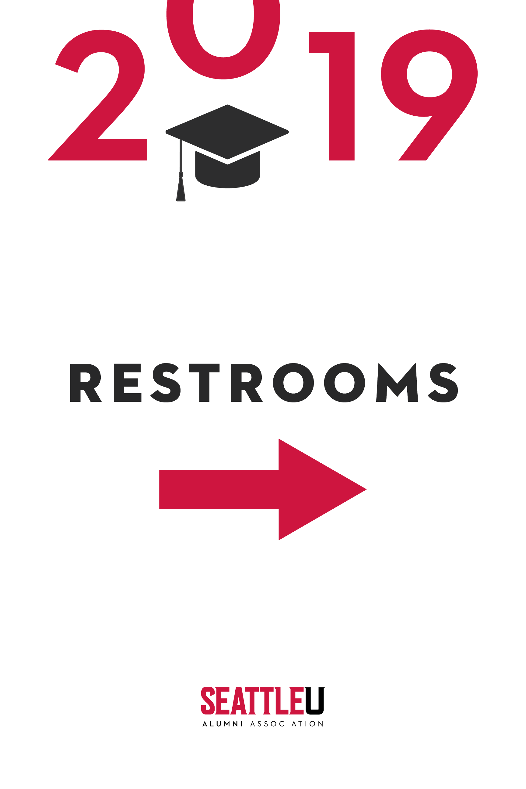 President's Commencement Brunch Way-finding Restroom Sign