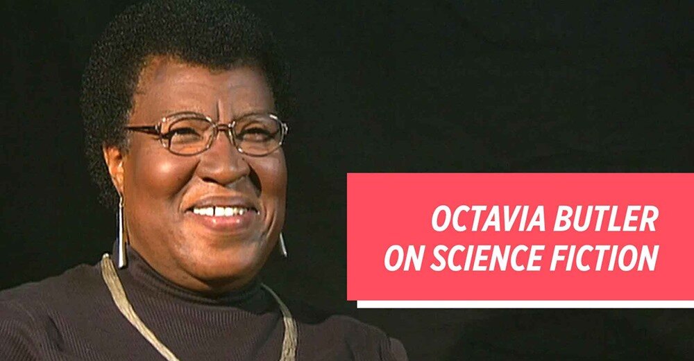 How Octavia E. Butler Discovered Science Fiction