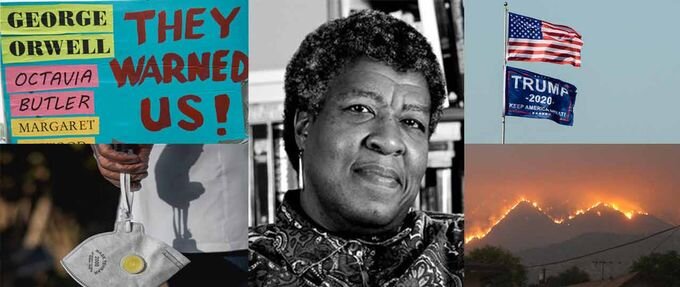 In This Era of Change, We Must Manifest Octavia Butler's Earthseed
