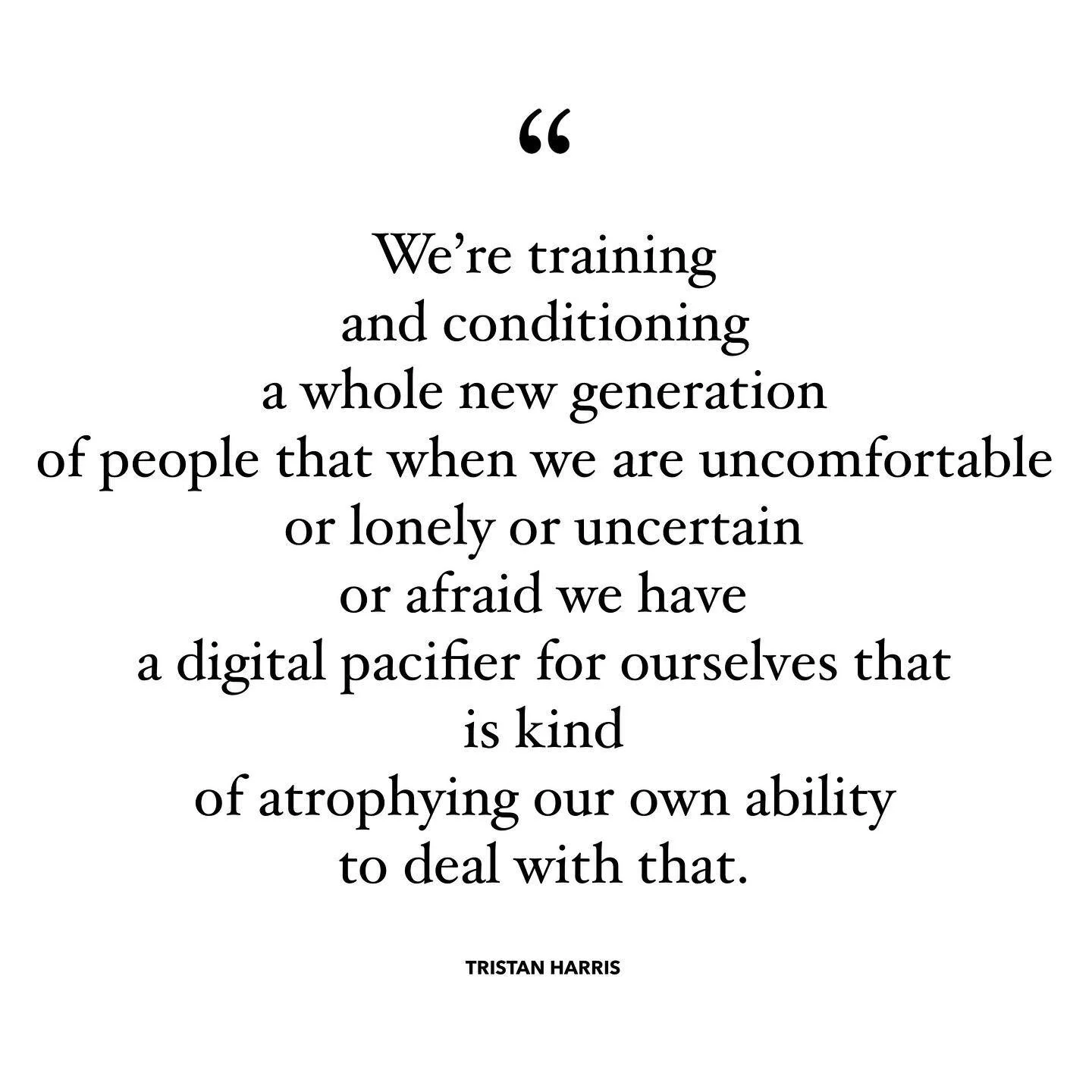 From Tristan Harris, former design ethicist at Google and co-founder of Centre for Humane Technologies. To think that any of us who uses social media on a very regular basis isn&rsquo;t also living with a behavioural or process addiction is a big bli