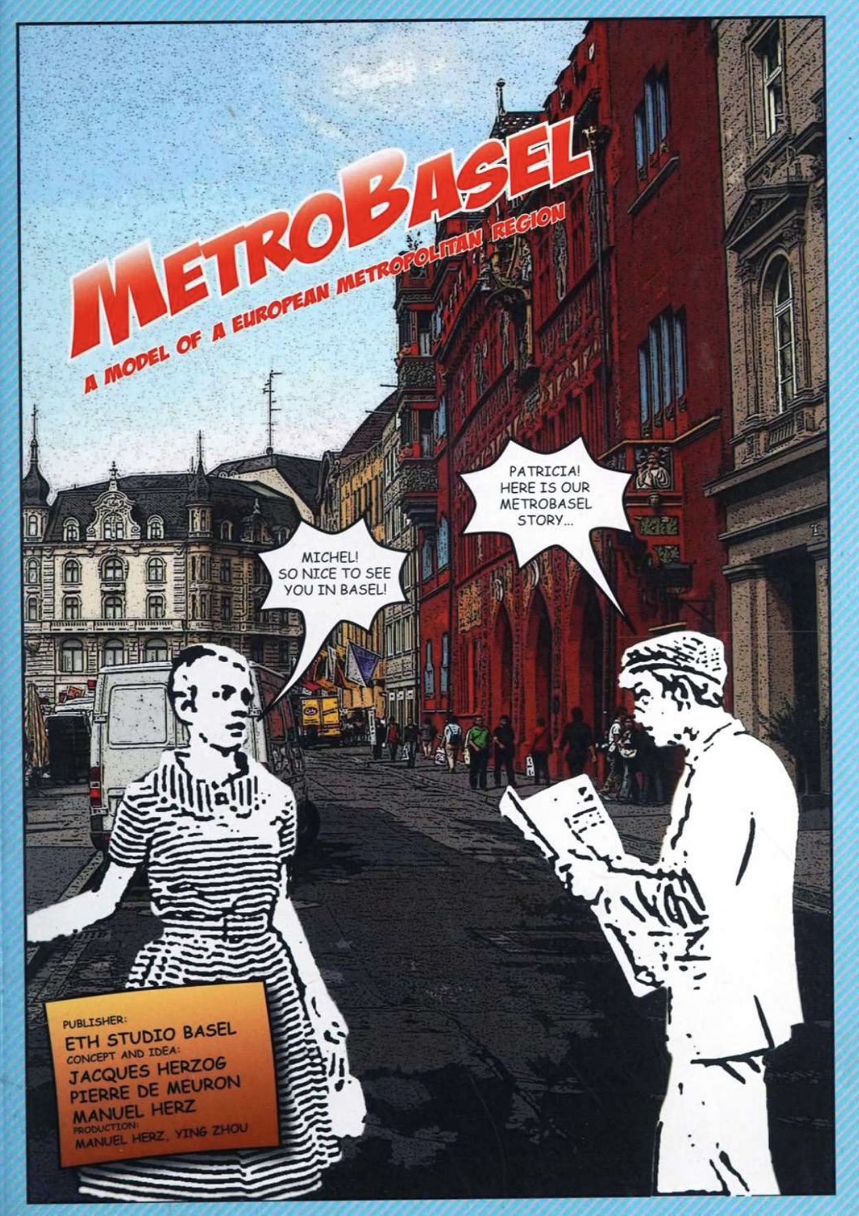 Contents' contribution: MetroBasel: A Model of a European Metropolitan Region 