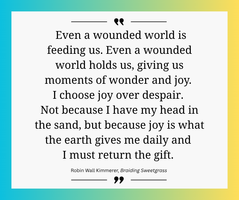 quote from Robin Wall Kimmerer