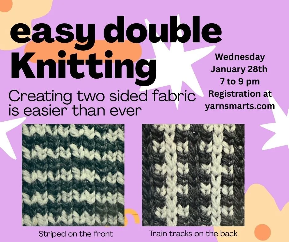 2nd of 4 weekly douible knittin workshops.  (Copy)