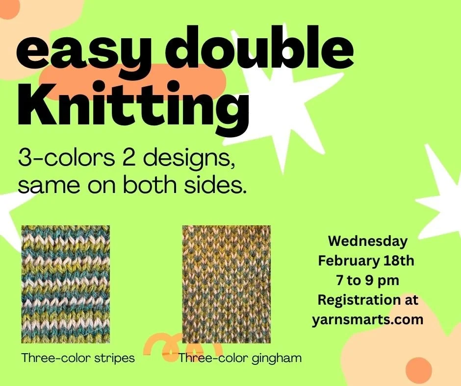 3rd of 4 weekly douible knittin workshops. (Copy)