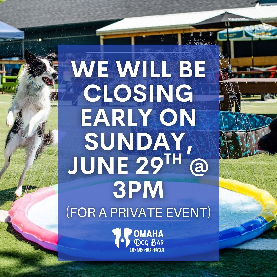 📢 Heads up, friends! We&rsquo;ll be closing early at 3PM this Sunday, June 29th for a private event.

🐾 Sorry for any inconvenience &mdash; but be sure to swing by before then to get your zoomies in and enjoy the park, bar, and all the fun!