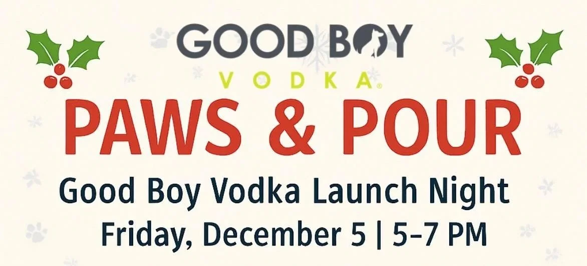 Paws & Pour | Good Boy Vodka Launch