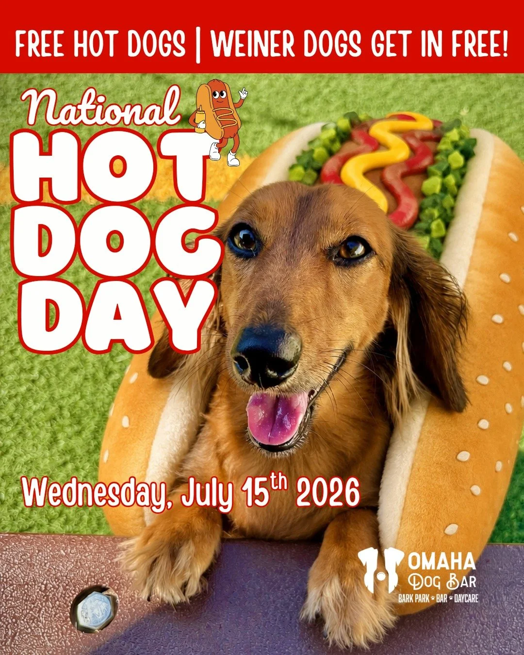 National Hot Dog Day is tomorrow!

Join us tomorrow and celebrate everyone's favorite summer food!

✨ FREE grilled all-beef hot dogs for humans
✨ Wiener dogs get in FREE all day!
✨ We're open from 3&ndash;9 PM

Bring your long pups, grab a hot dog, a