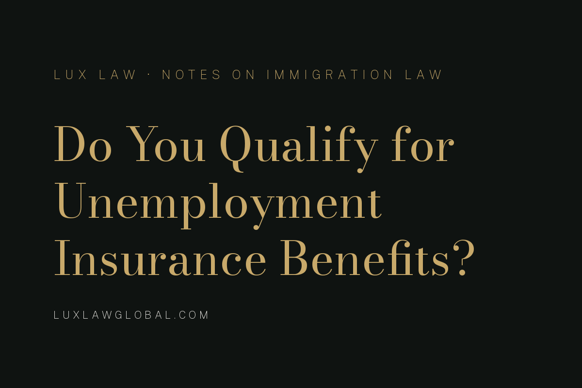 Do You Qualify for Unemployment Insurance Benefits?