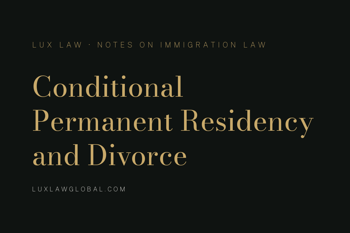 Conditional Permanent Residency and Divorce