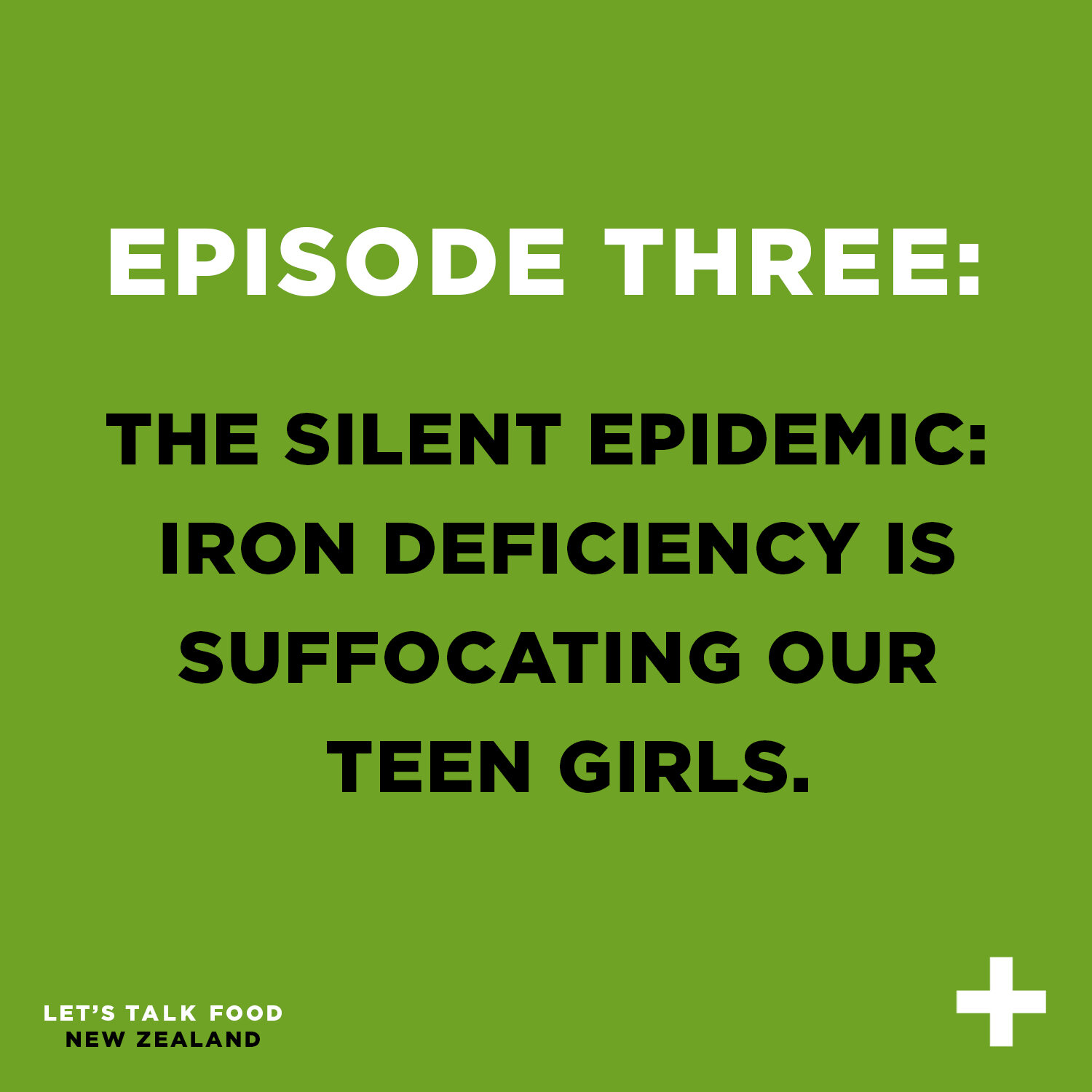 THE SILENT EPIDEMIC: IRON DEFICIENCY IS SUFFOCATING OUR TEEN GIRLS
