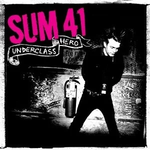 SUM_41_UNDERCLASS_HERO.jpg