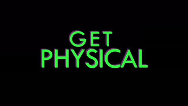 LETS GET PHYSICAL - TEASER