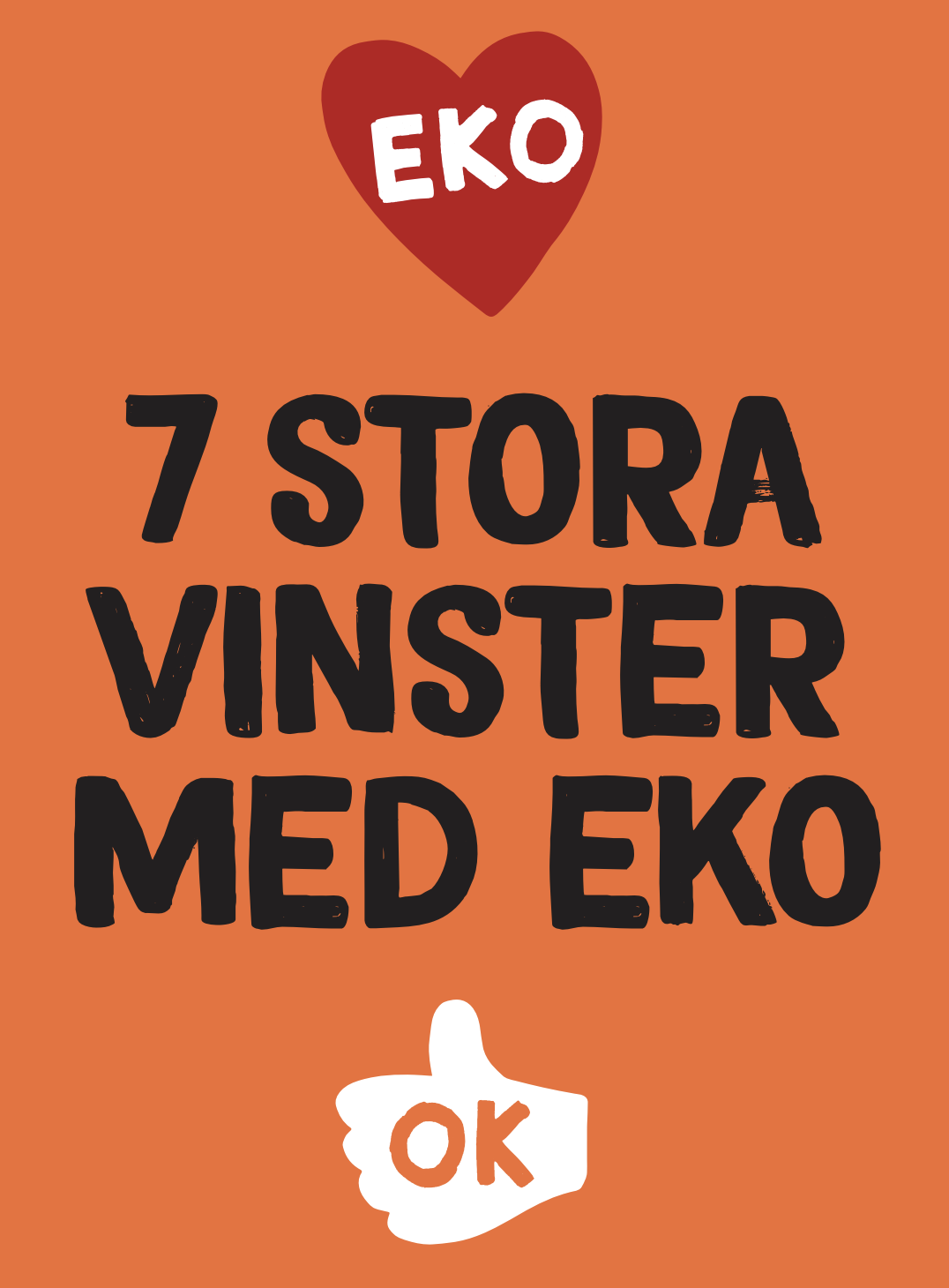7 stora vinster med eko
