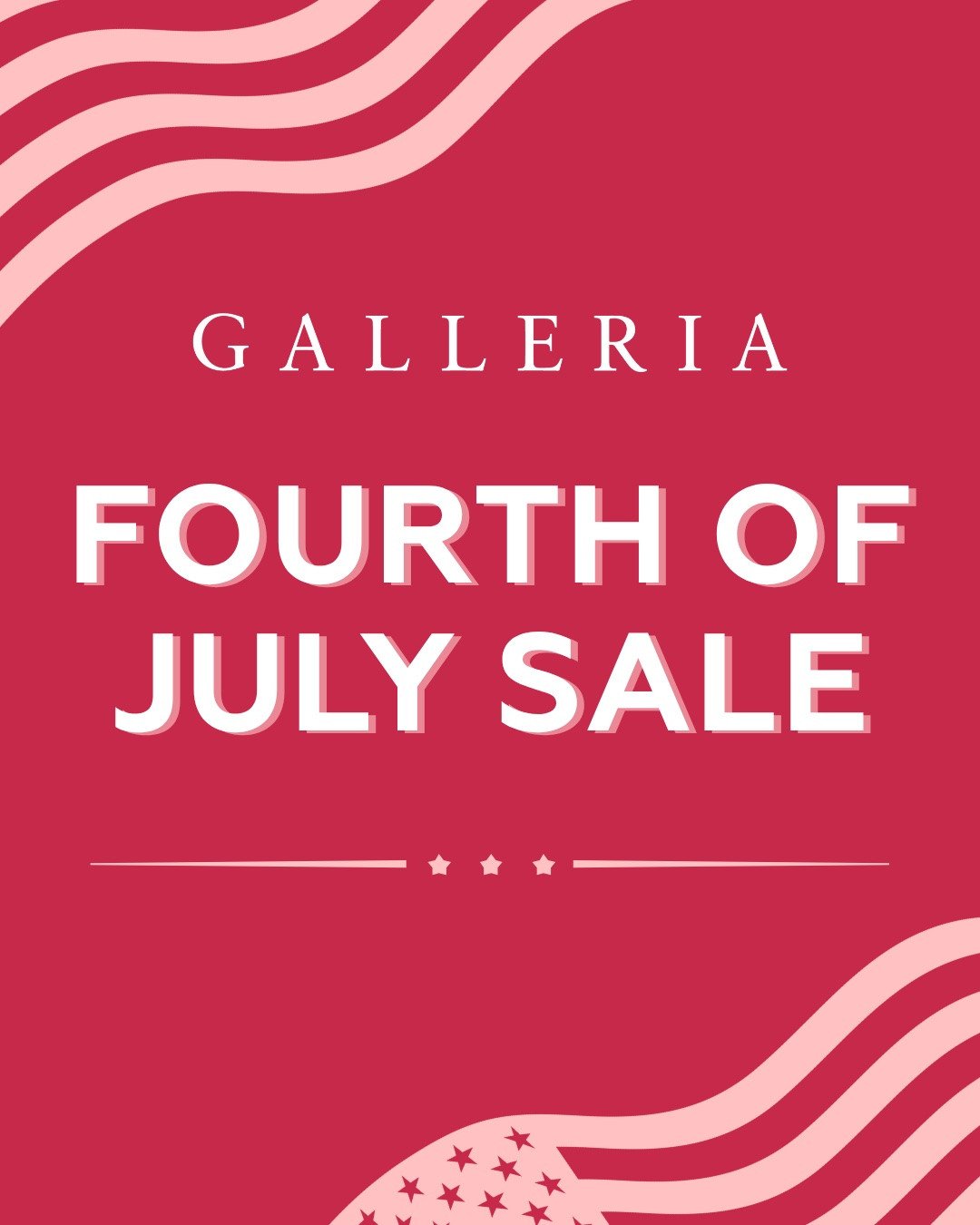 We've got the stars, stripes and unbeatable savings for your Fourth of July festivities! 🇺🇸 Cue the sparklers, and click the link in our bio for a full list of Galleria Independence Day sales! 🌟⁠