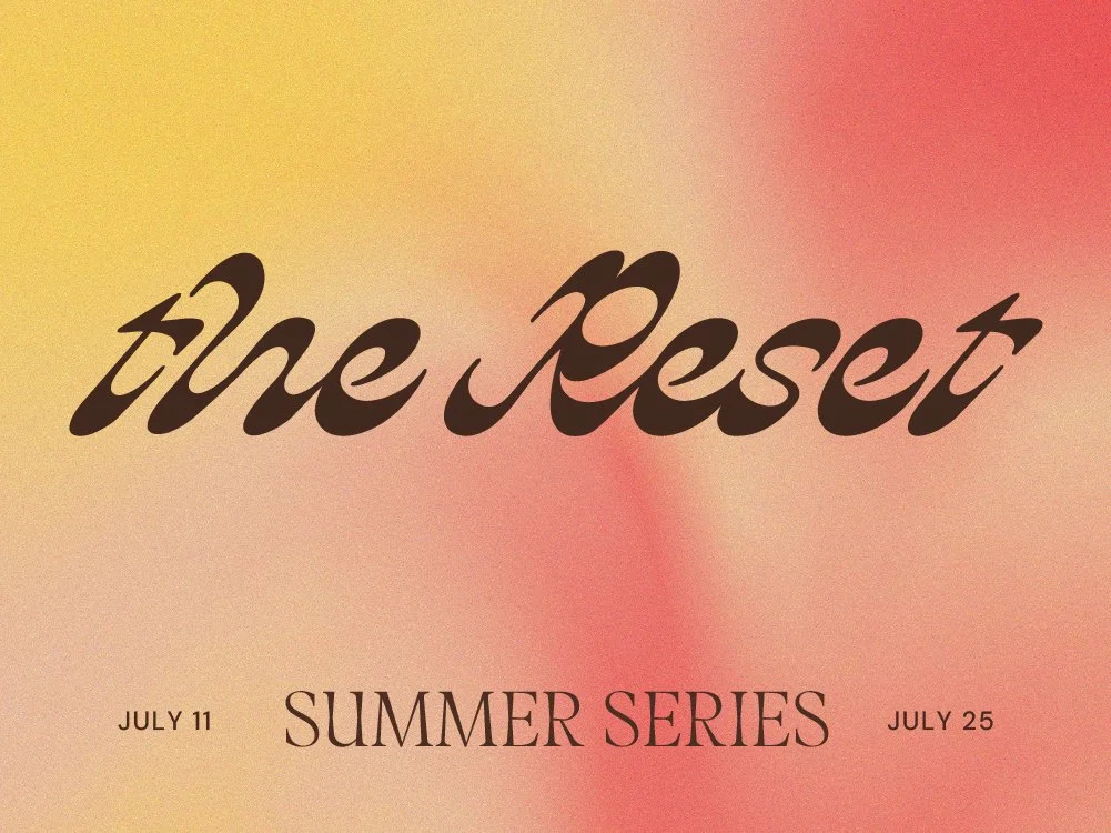 THE RESET: SUMMER FITNESS SERIES