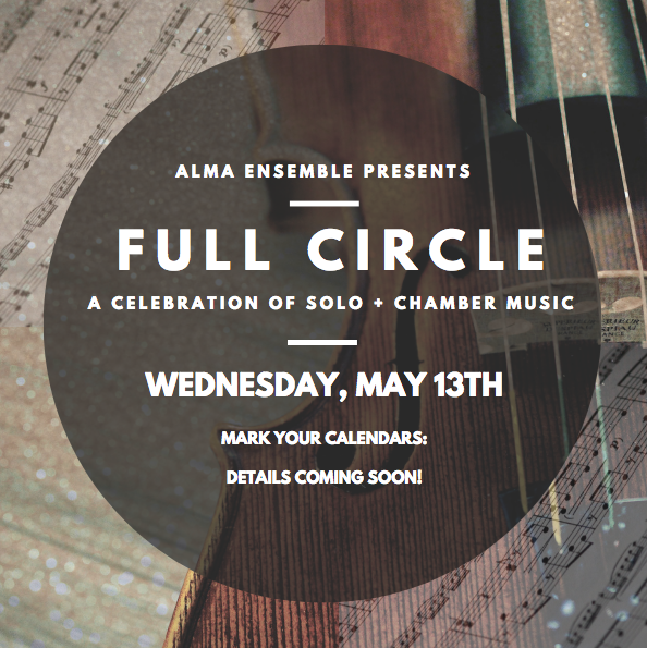 **POSTPONED**Full Circle: Alma Ensemble + Special Guests