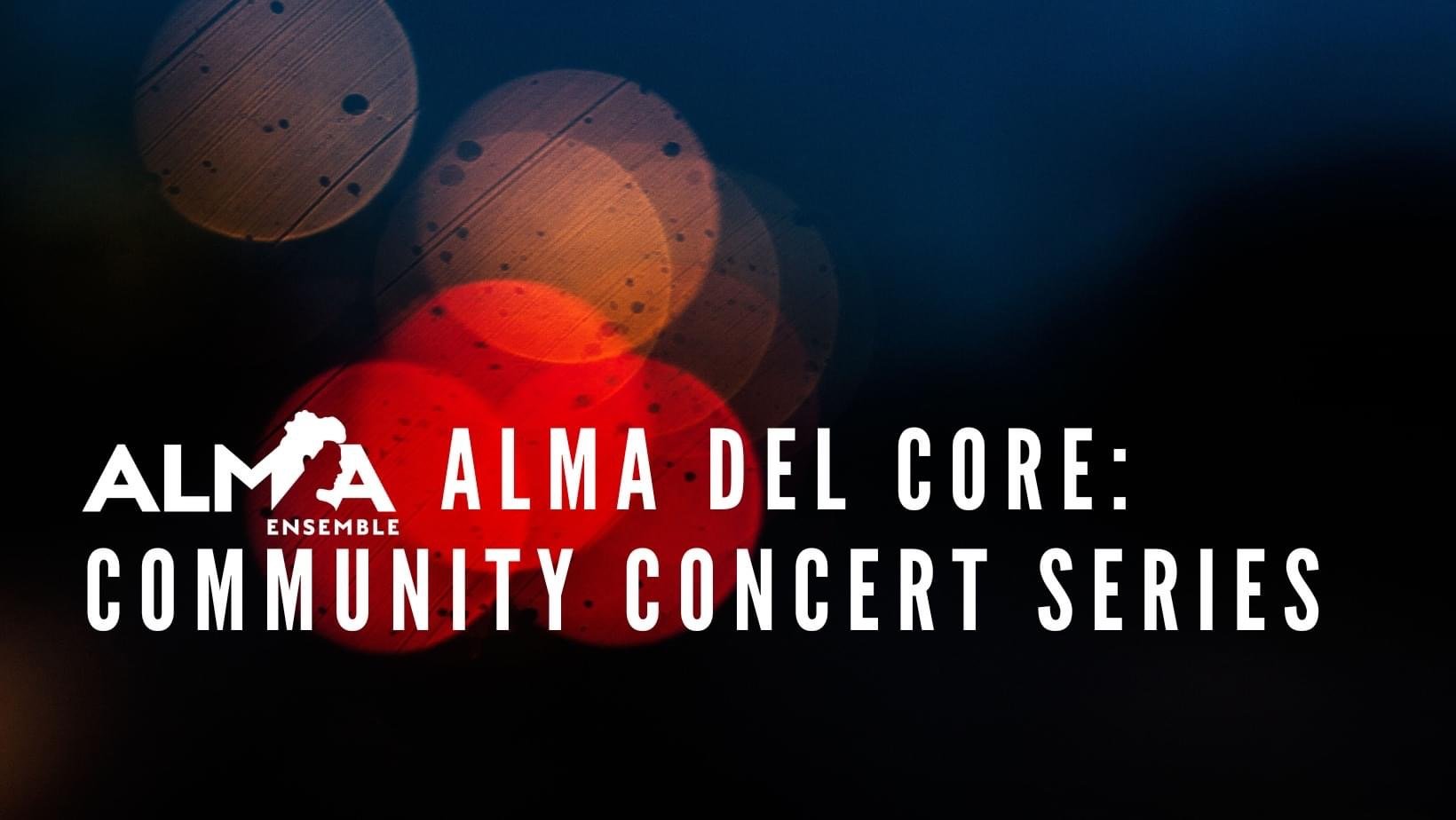 Alma Del Core, Concert #2