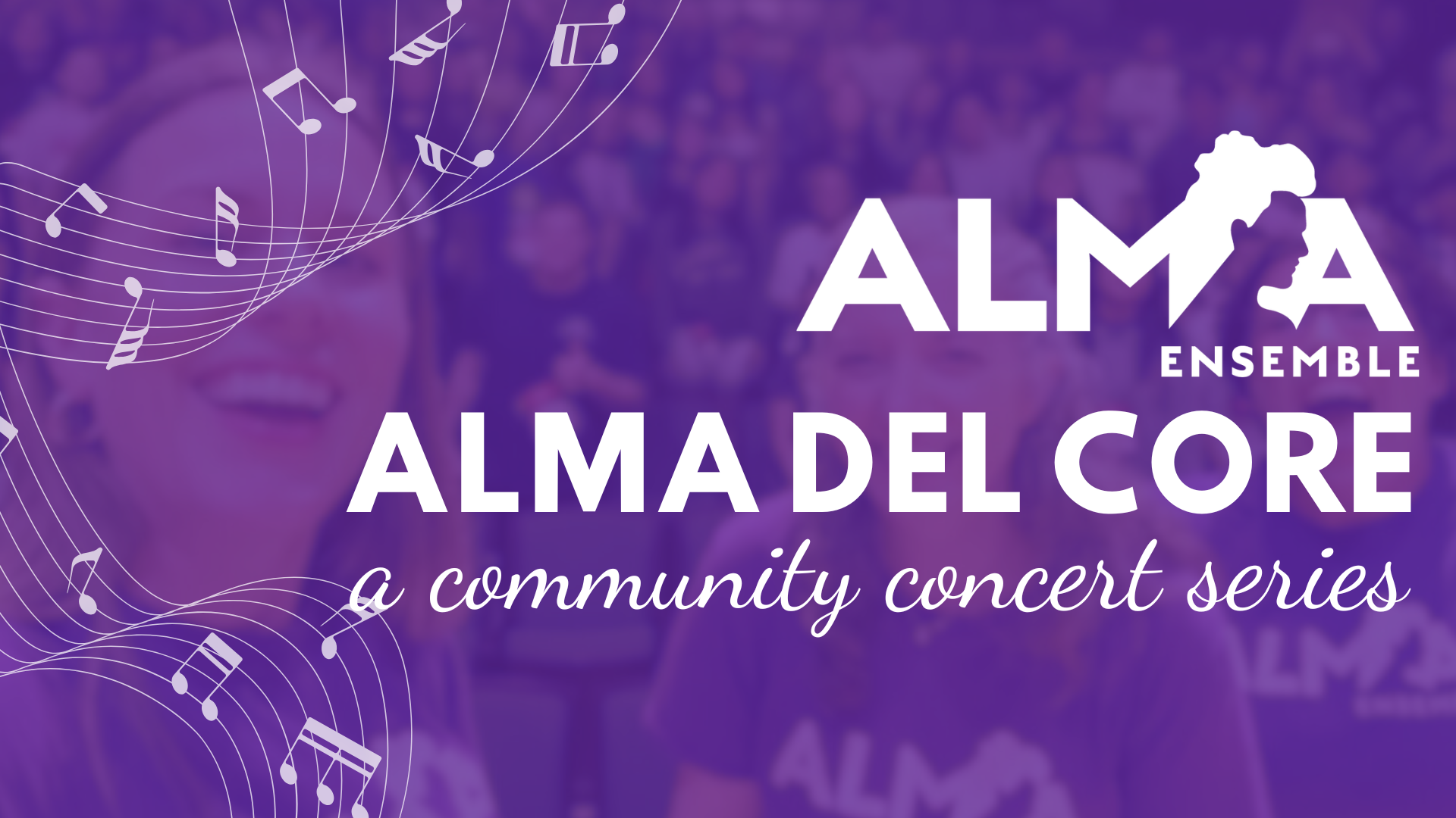 Alma Del Core: Concert #1