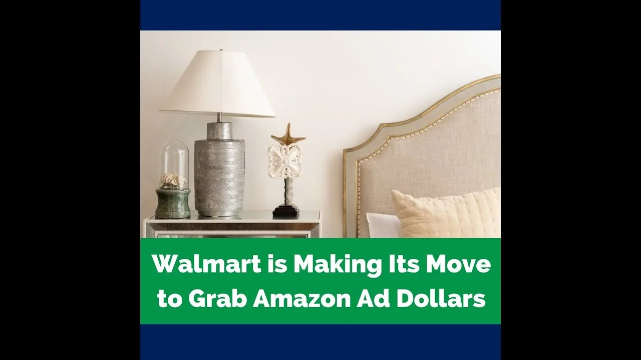 Walmart is Making Its Move to Grab Amazon Ad Dollars