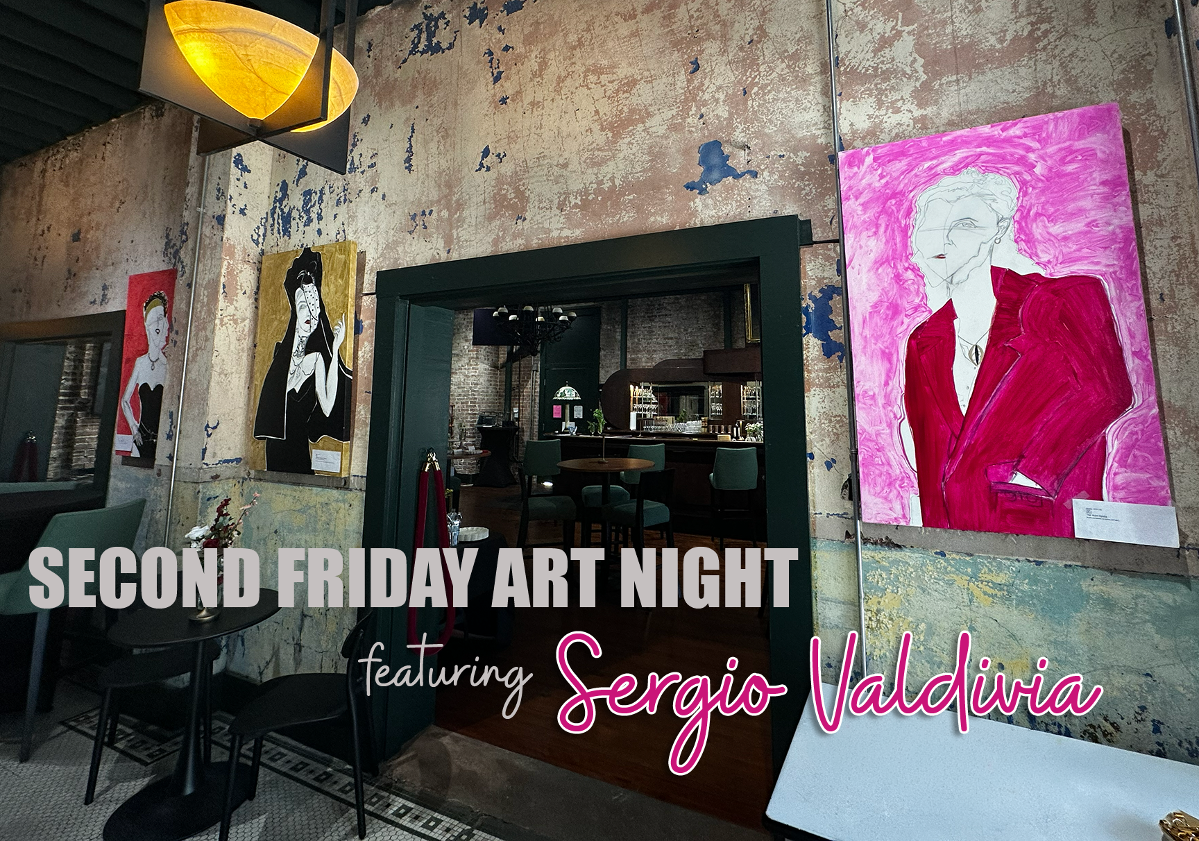 2nd Friday Art Night featuring Sergio Valdivia