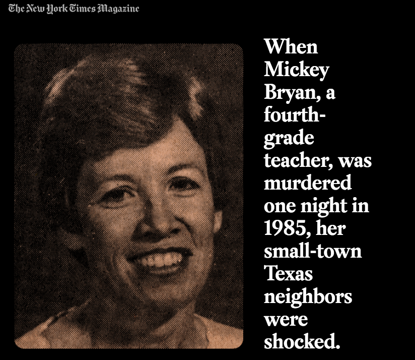 Blood Will Tell, Part I: Who Killed Mickey Bryan?