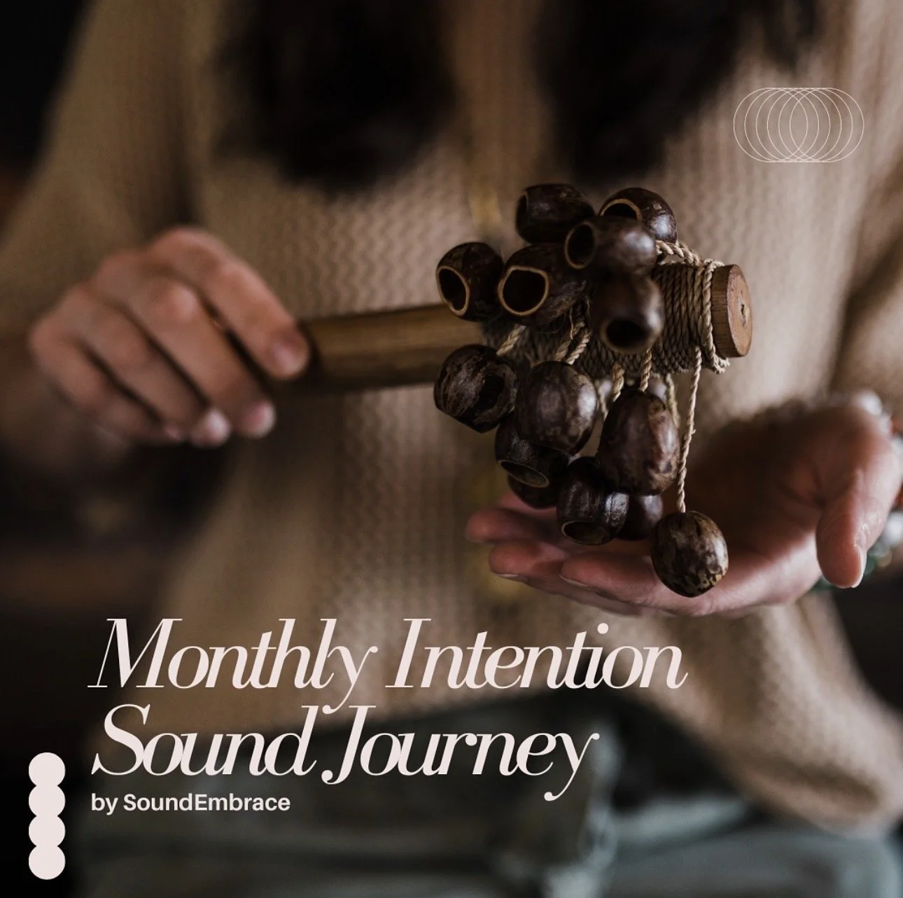 MAY 6TH | SOUND JOURNEY w/Danielle Hall of Sound Embrace