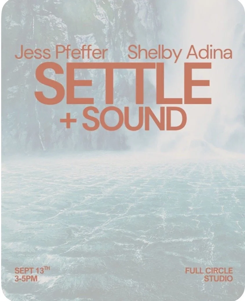SETTLE w/ Jess Pfeffer - Sept 13th @3pm