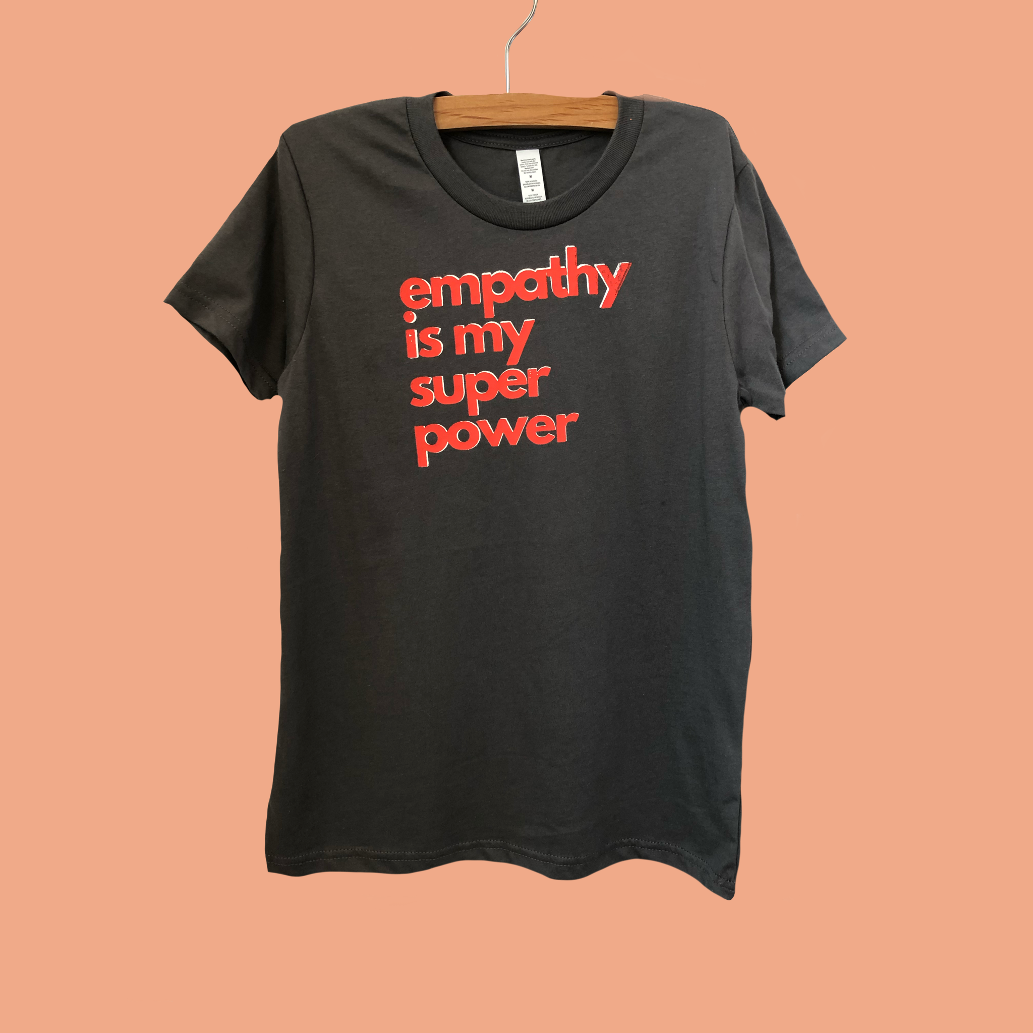 empathy is my super power tee
