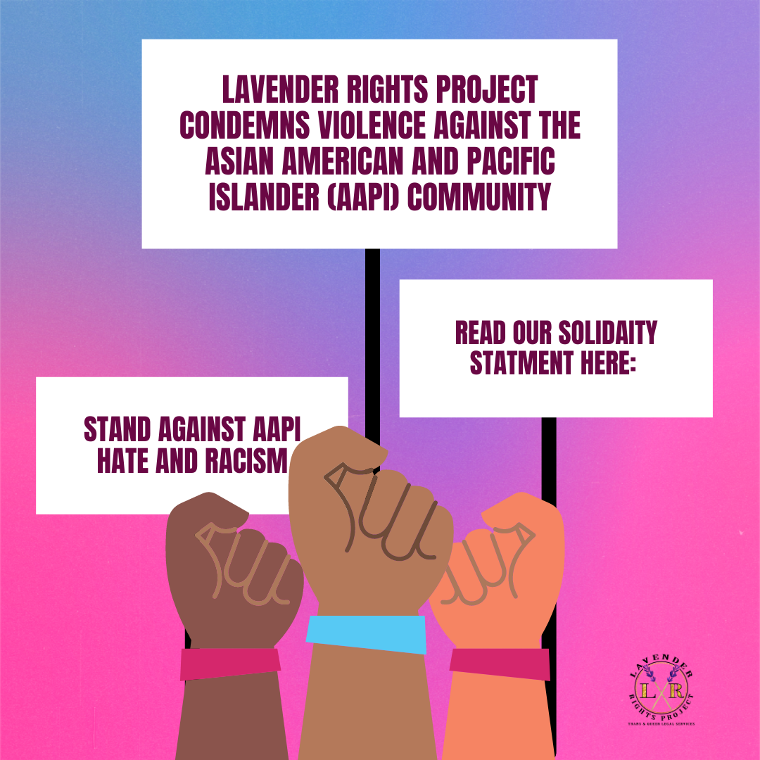 Lavender Rights Project AAPI Solidarity Statement