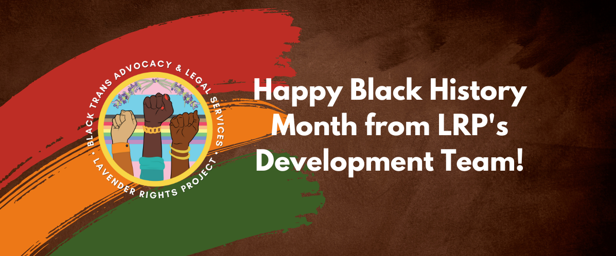 Happy Black History Month from LRP's Development Team!