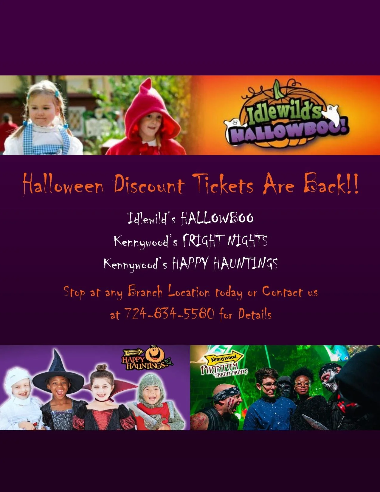 Halloween Discount Tickets Are Back!! Idlewild’s HALLOWBOO Kennywood’s FRIGHT NIGHTS Kennywood’s HAPPY HAUNTINGS Stop at any Branch Location today or Contact us at 724-834-5580 for Details .jpg