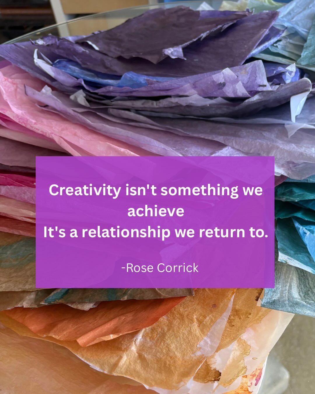 &ldquo;Creativity isn&rsquo;t something we achieve.
 It&rsquo;s a relationship we return to.&rdquo;

This is so true for me.

I don&rsquo;t always know why I wander away from creativity. I seem to forget its superpowers. I get caught up in life or he