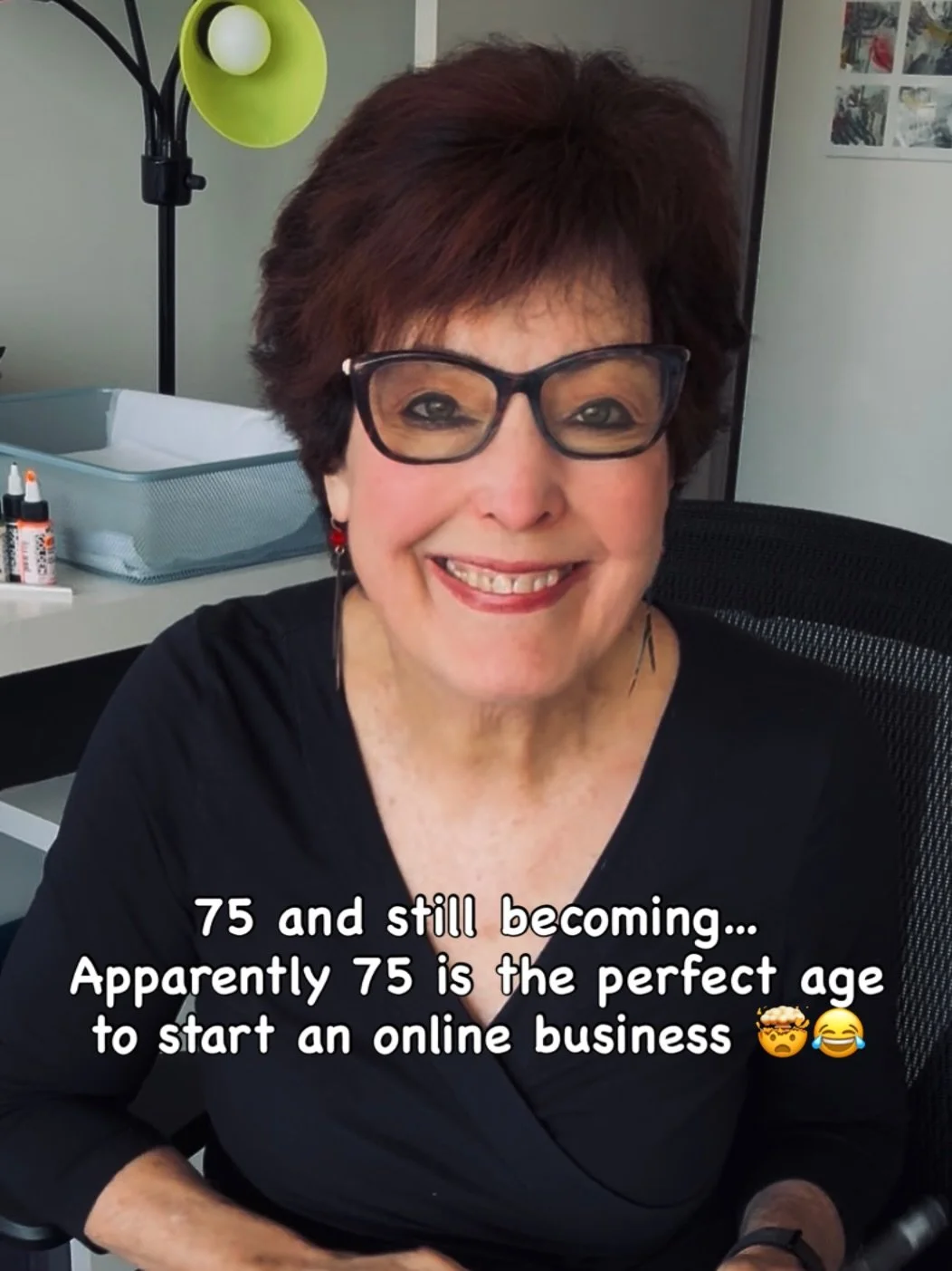 75 AND STILL BECOMING&hellip;

Apparently, 75 is the perfect age to start an online art business! 🤯😂

Who knew?

My soul kept telling me I wasn&rsquo;t done.

I have more to give. More to create. More to experience.

Can you relate?

Answering that
