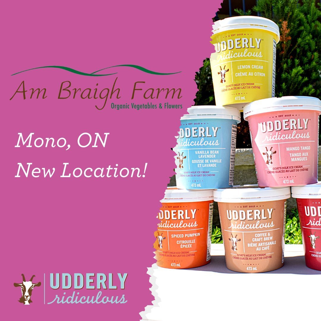 Udderly Ridiculous can now be found in a new location in Mono, ON! A local staple for years, Am Braigh Farm is dedicated to providing locally grown flowers, eggs and vegetables using organically sustainable methods. They strive to increase soil ferti