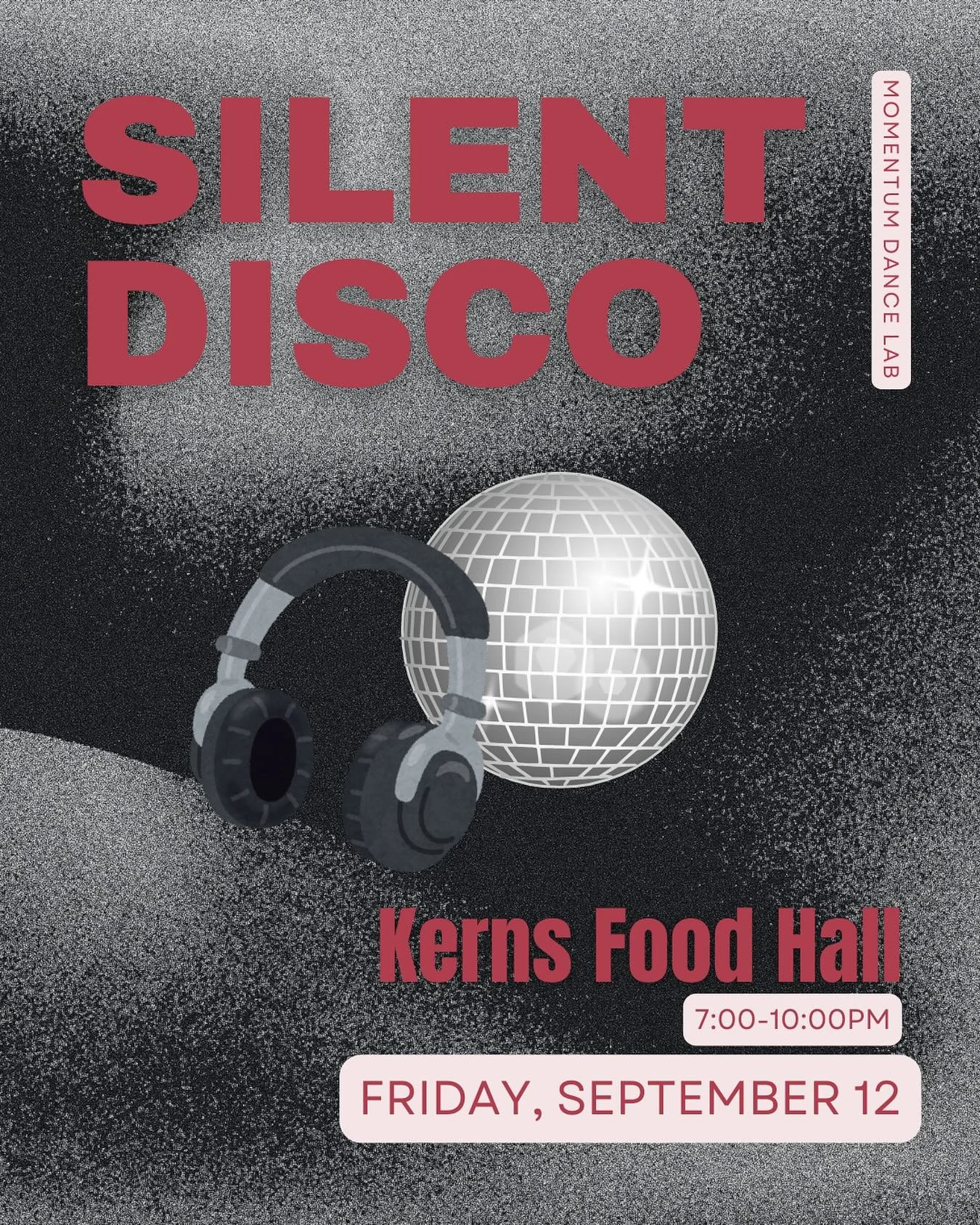 ✨ THIS FRIDAY ✨
Join us Friday, September 12 at Kerns Food Hall for our SILENT DISCO FUNDRAISER from 7-10pm🎧💃

🎟️ Tickets: $10 (at the door)
🍹 Signature Momentum cocktail by @mondaynight 
👯&zwj;♀️ All ages welcome
🎶 An unforgettable night of da
